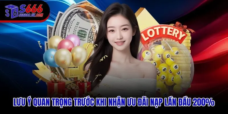 Những lưu ý cốt lõi để tận dụng trọn vẹn khuyến mãi S666