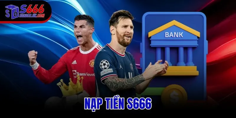 Nạp tiền S666