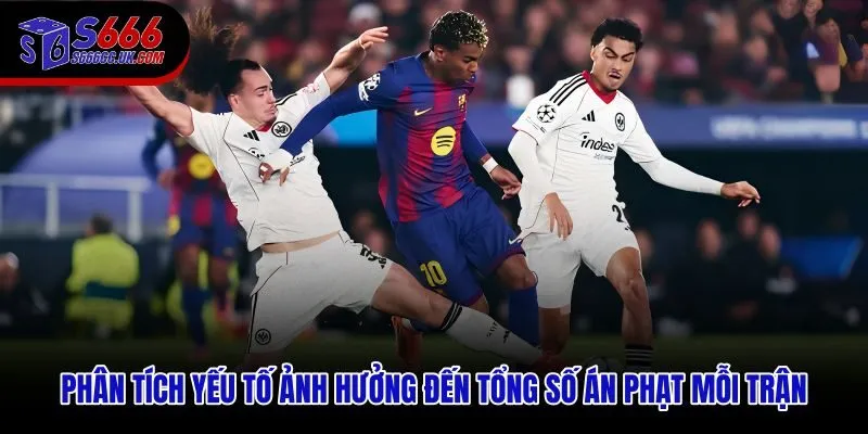 Kinh nghiệm đánh kèo thẻ vàng qua dữ liệu trọng tài và phong cách thi đấu